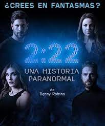 222 historia paranormal