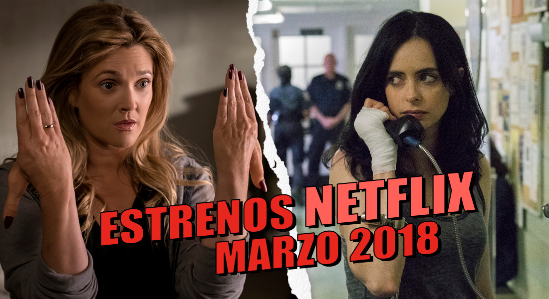 Estrenos de Netflix en marzo