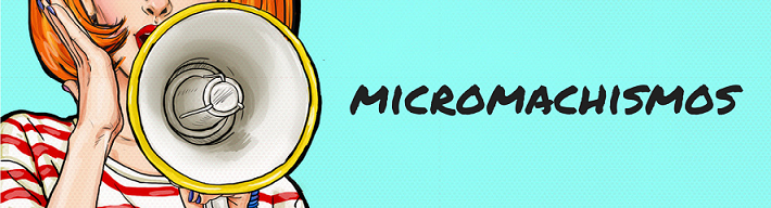 Tipos de micromachismos encubier Tipos de micromachismos encubier
